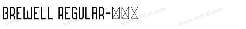 Brewell Regular字体转换
